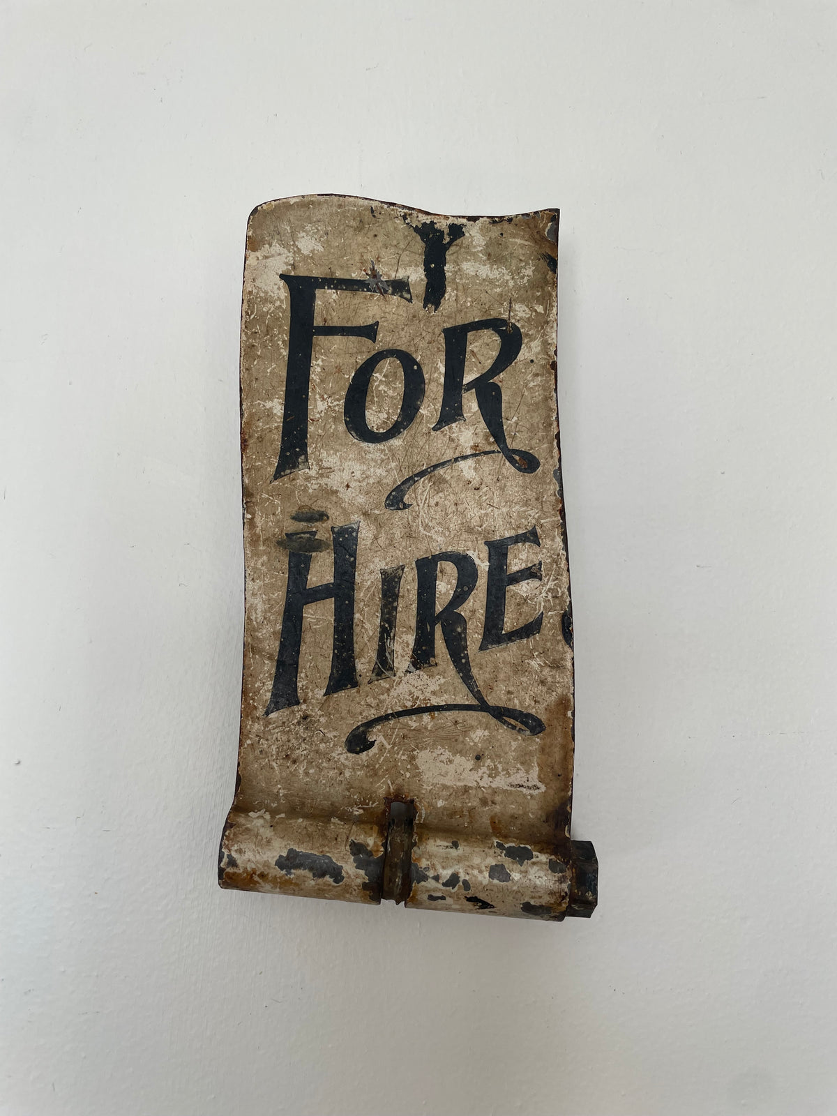 Vintage Metal For Hire Sign