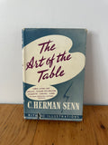 Vintage ‘The Art Of the Table” Book by C. Herman Senn.